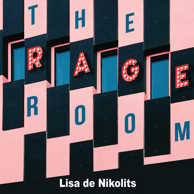 Lisa de Nikolits - The Rage Room