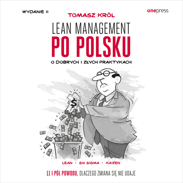 Tomasz Król - Lean management po polsku. Wydanie II