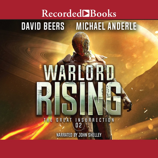 David Beers, Michael Anderle - Warlord Rising