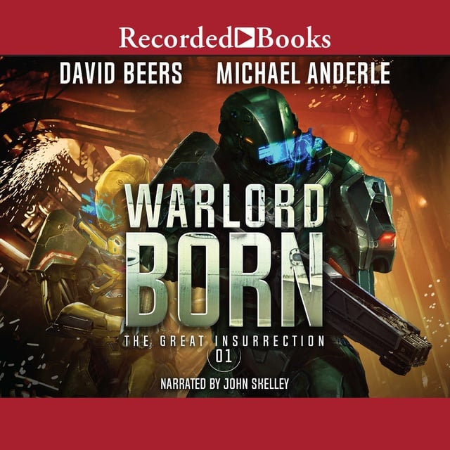 David Beers, Michael Anderle - Warlord Born