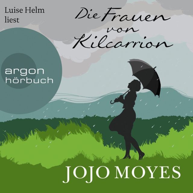 Jojo Moyes - Die Frauen von Kilcarrion