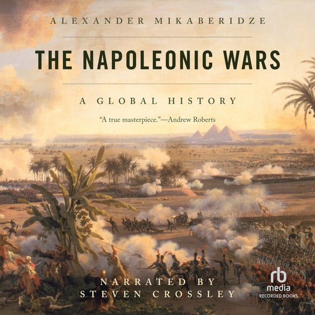 Alexander Mikaberidze - The Napoleonic Wars