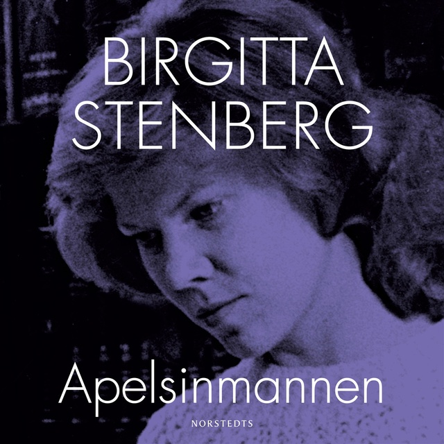 Birgitta Stenberg - Apelsinmannen