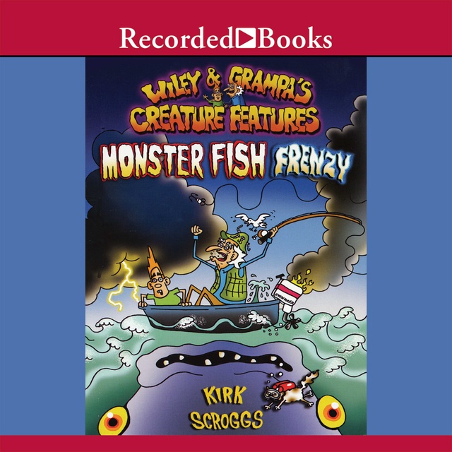 Kirk Scroggs - Monster Fish Frenzy