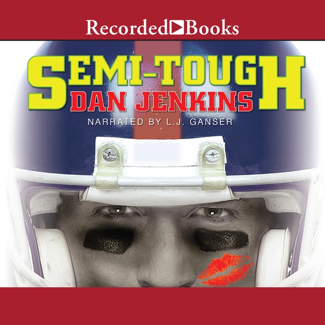 Dan Jenkins - Semi-Tough