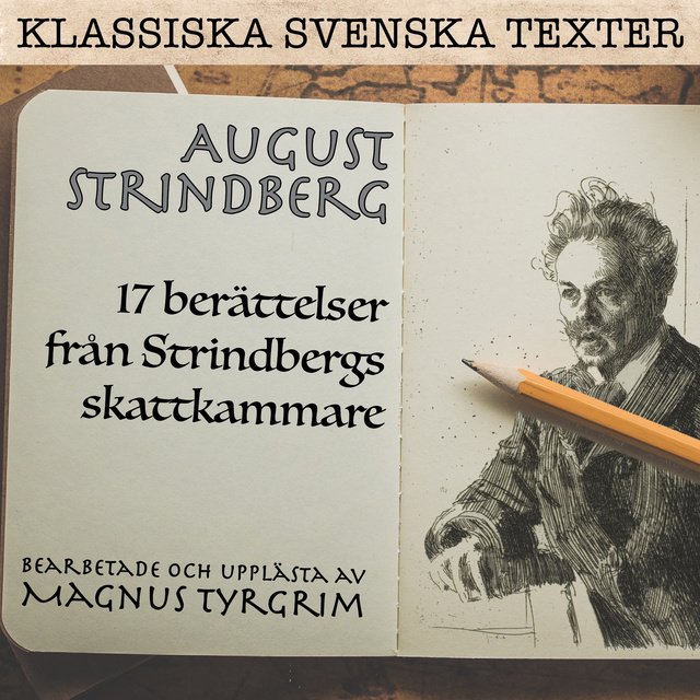 August Strindberg, Claes Lundin - Strindbergs skattkammare