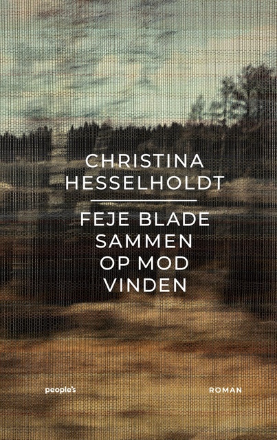 Christina Hesselholdt - Feje blade sammen op mod vinden