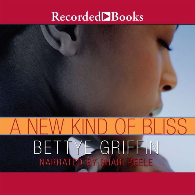 Bettye Griffin - A New Kind of Bliss