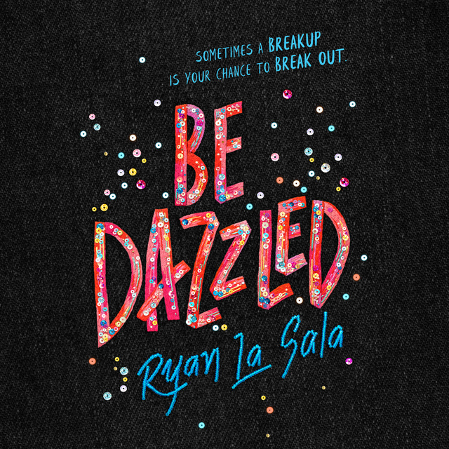Ryan La Sala - Be Dazzled