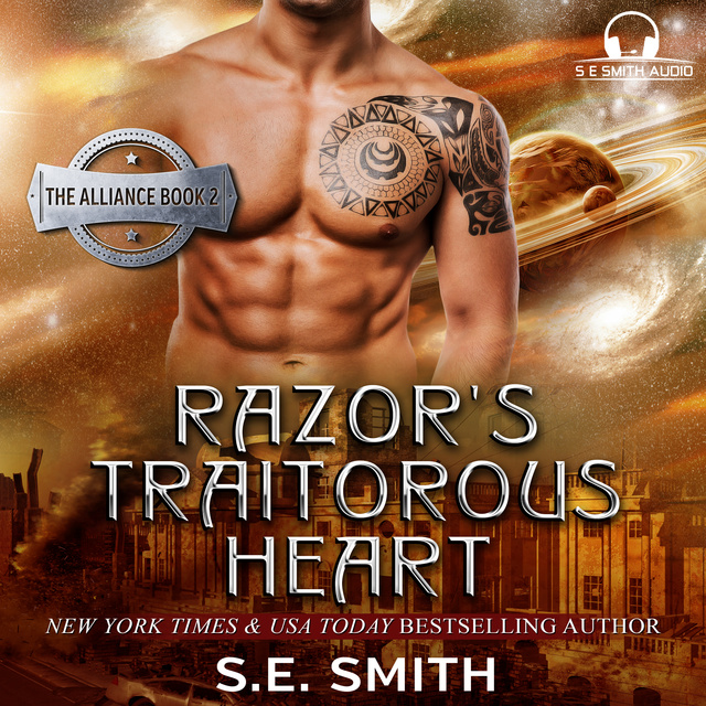 S.E. Smith - Razor’s Traitorous Heart