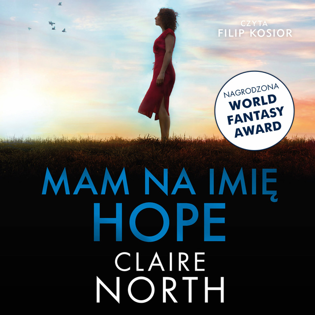 Claire North - Mam na imię Hope