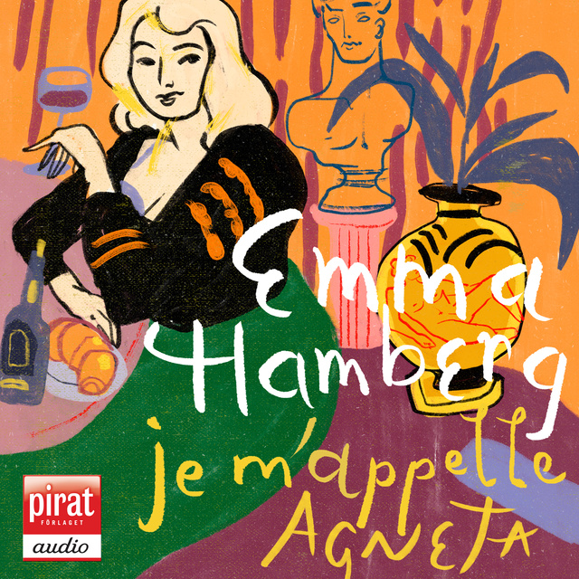 Emma Hamberg - Je m'appelle Agneta