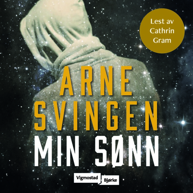 Arne Svingen - Min sønn - Du skal ære din far og din mor