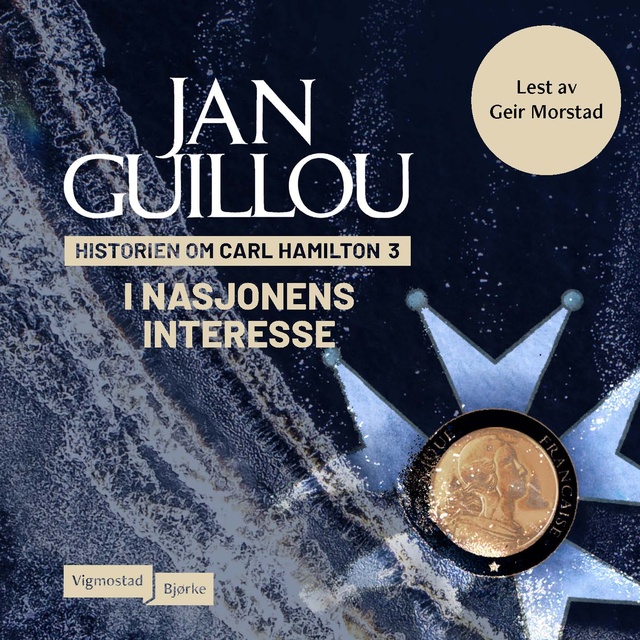 Jan Guillou - I nasjonens interesse