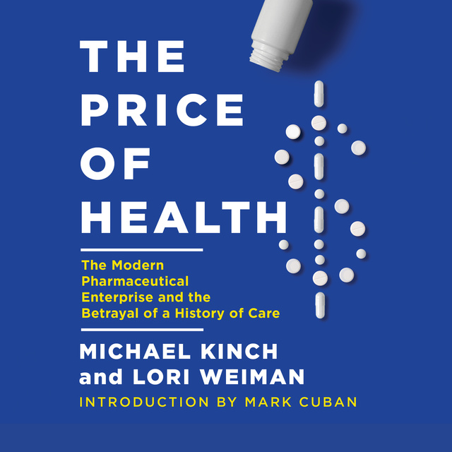 Lori Weiman, Michael Kinch - The Price of Health