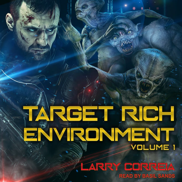 Larry Correia - Target Rich Environment
