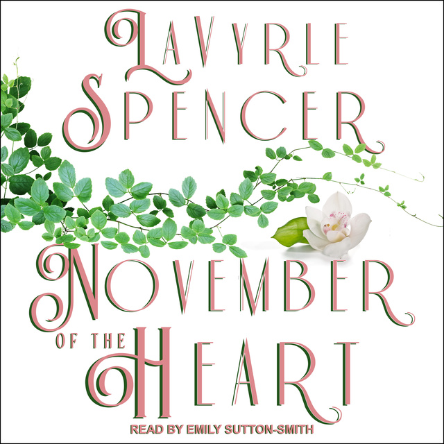 LaVyrle Spencer - November of the Heart