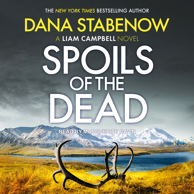 Dana Stabenow - Spoils of the Dead