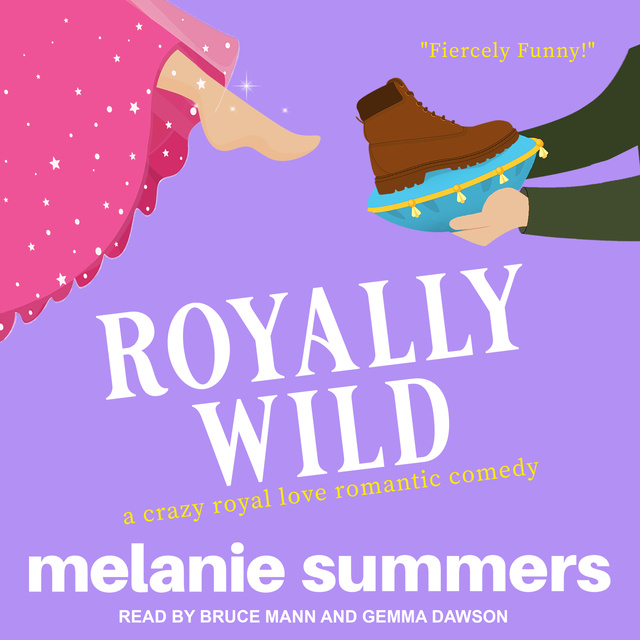 Melanie Summers - Royally Wild