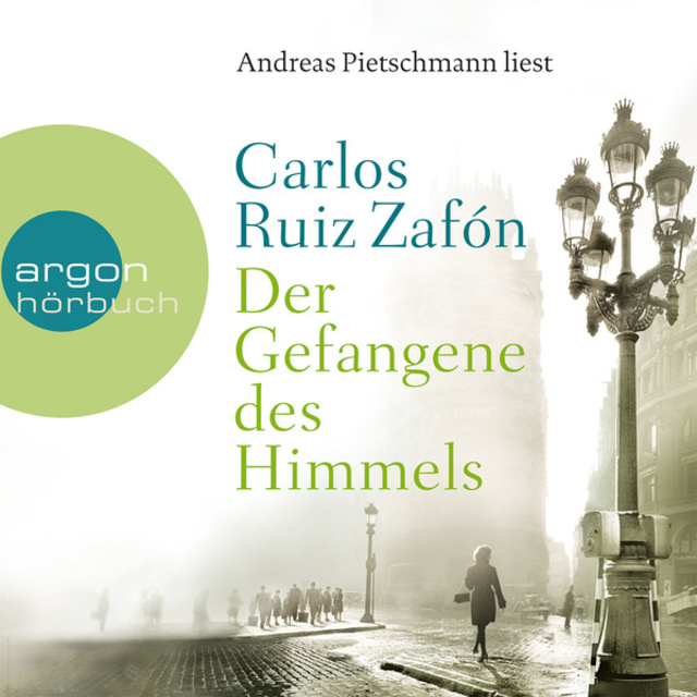 Carlos Ruiz Zafon - Der Gefangene des Himmels