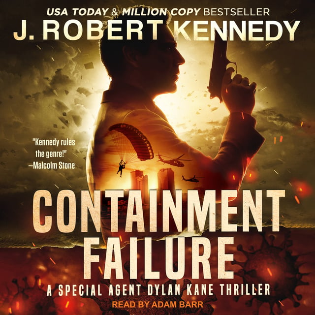 J. Robert Kennedy - Containment Failure