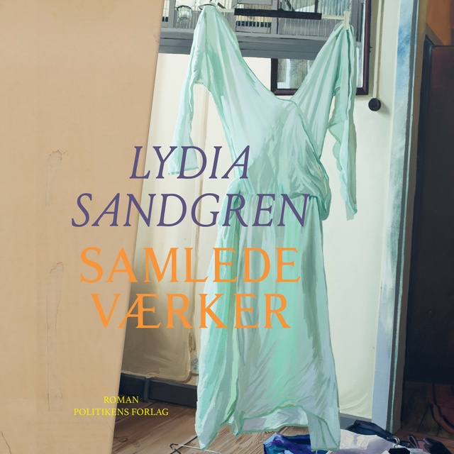 Lydia Sandgren - Samlede værker