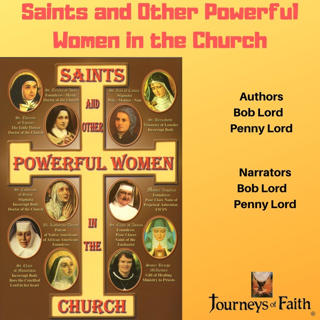 Bob Lord, Penny Lord - Saints and Other Powerful Women in the Church