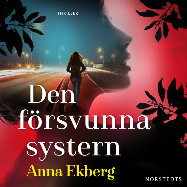Anna Ekberg - Den försvunna systern