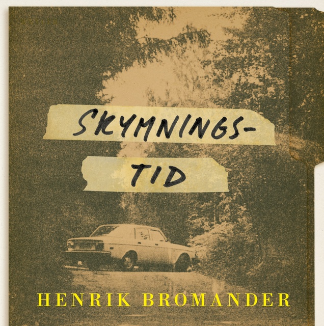 Henrik Bromander - Skymningstid