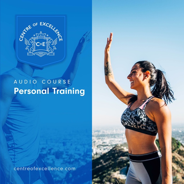 Centre of Excellence - Personal Training