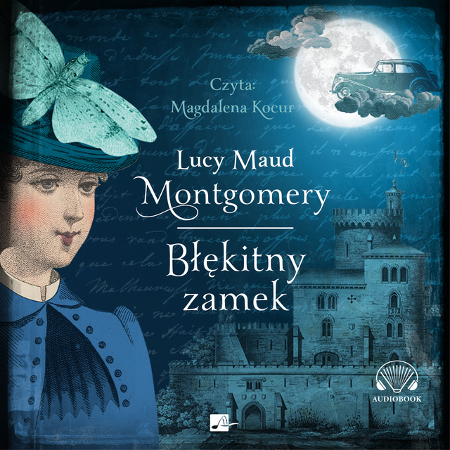 Lucy Maud Montgomery - Błękitny zamek