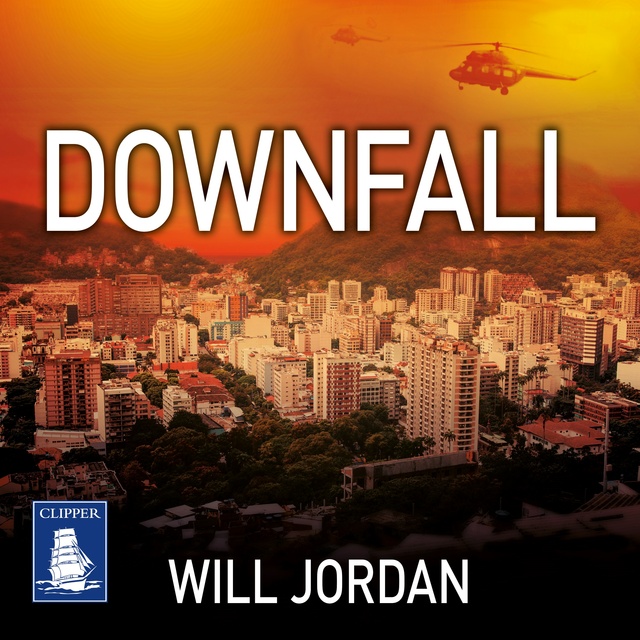 Will Jordan - Downfall: Ryan Drake Book 8