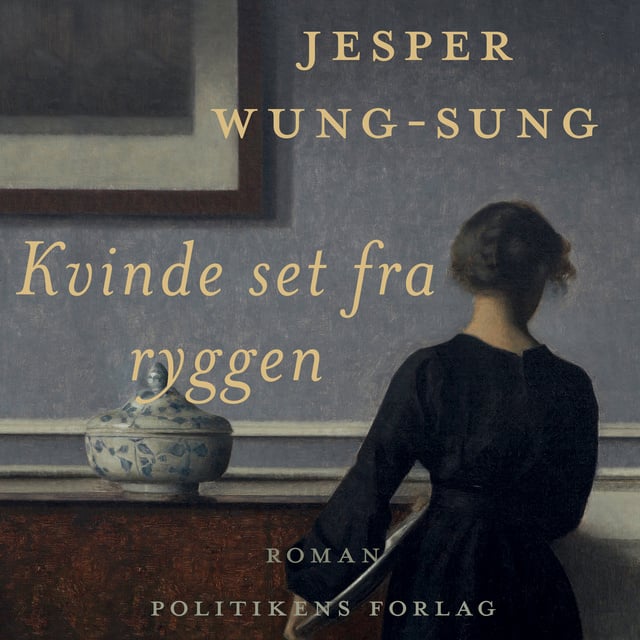 Jesper Wung-Sung - Kvinde set fra ryggen