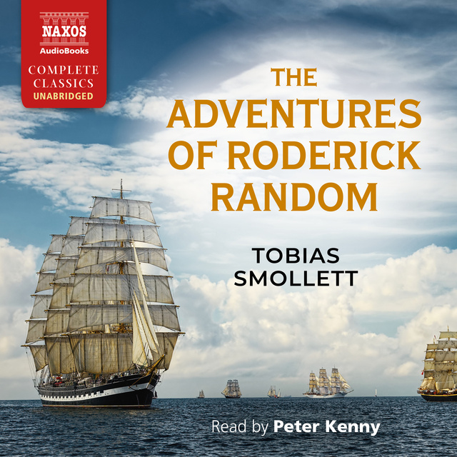 Tobias Smollett - The Adventures of Roderick Random
