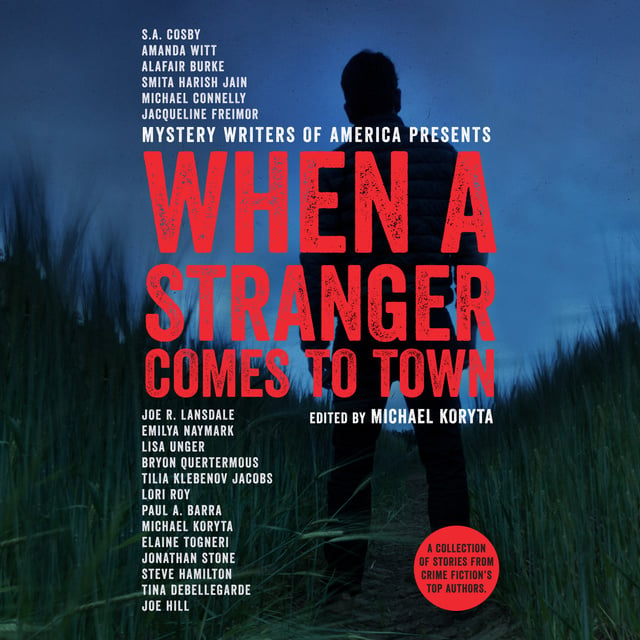 Michael Koryta - When a Stranger Comes to Town