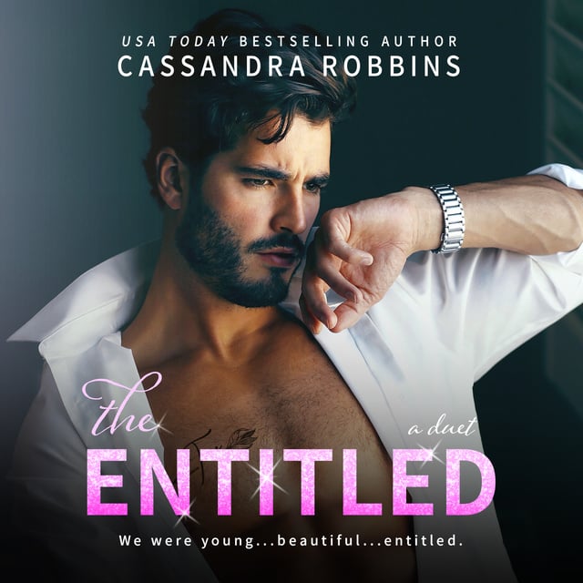 Cassandra Robbins - The Entitled