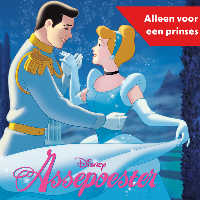 Decoderen Armoedig fontein Disney's Assepoester - Alleen voor een prinses - Luisterboek - Disney -  Storytel