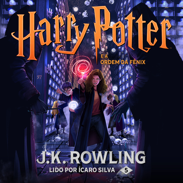 Harry Potter e a Ordem da Fênix by Biblioteca em Áudio