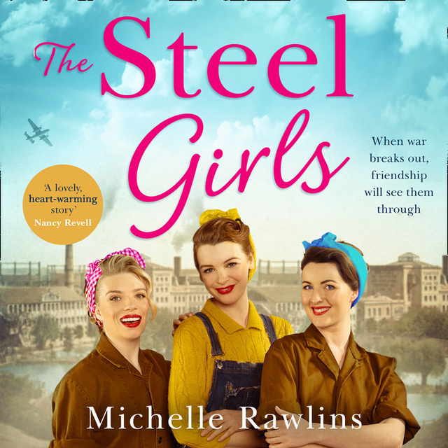 Michelle Rawlins - The Steel Girls