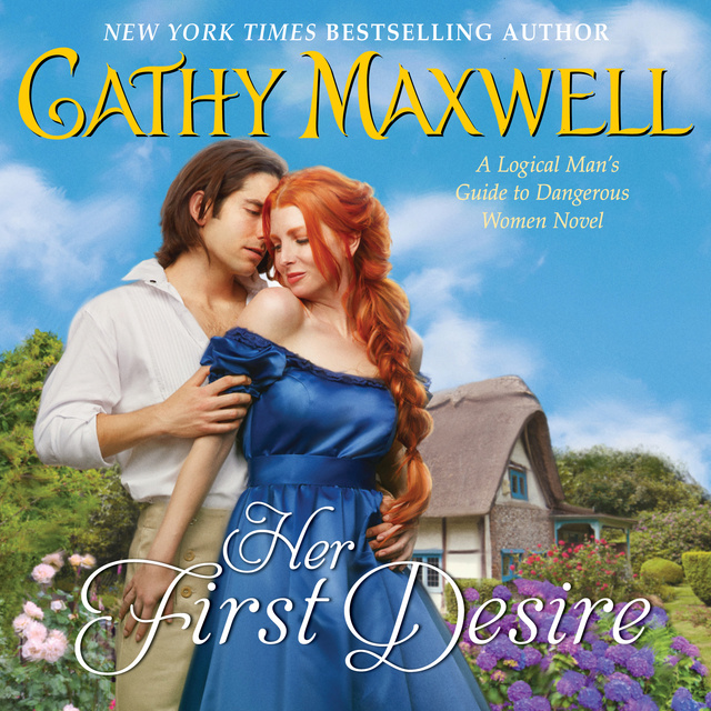 Cathy Maxwell - Her First Desire