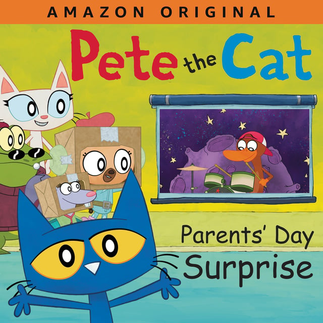 James Dean, Kimberly Dean - Pete the Cat: Parents' Day Surprise
