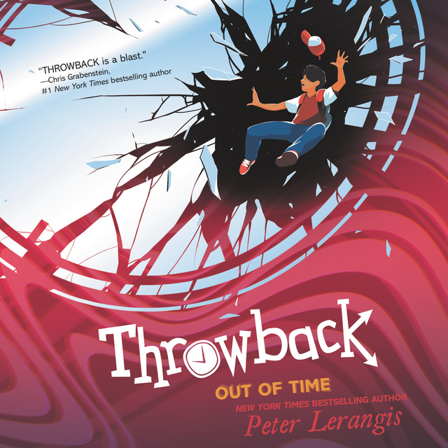 Peter Lerangis - Throwback: Out of Time