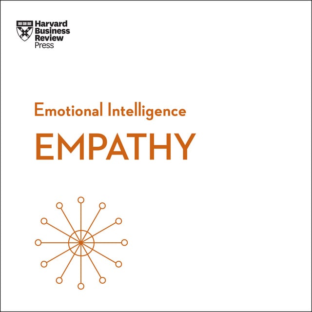 Harvard Business Review - Empathy