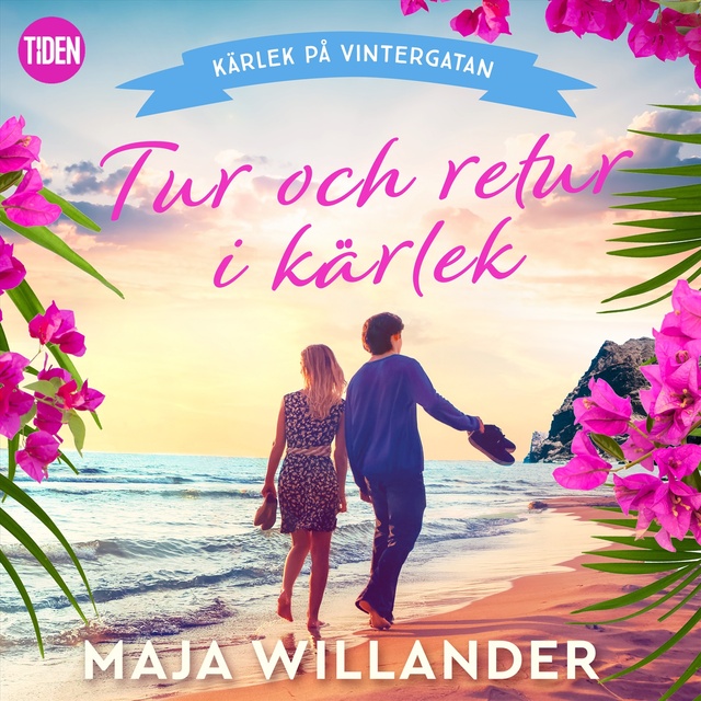 Maja Willander - Tur och retur i kärlek