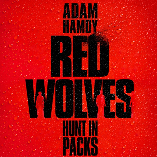 Adam Hamdy - Pearce: Red Wolves