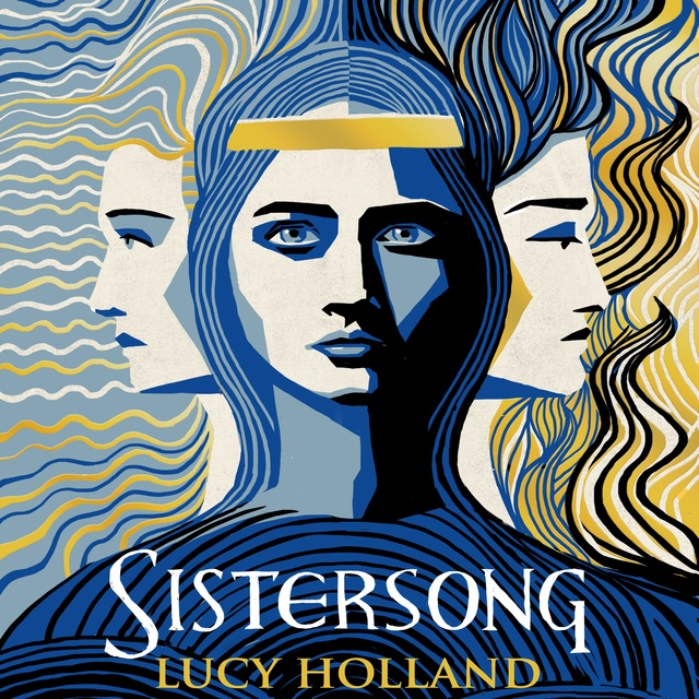 Lucy Holland - Sistersong