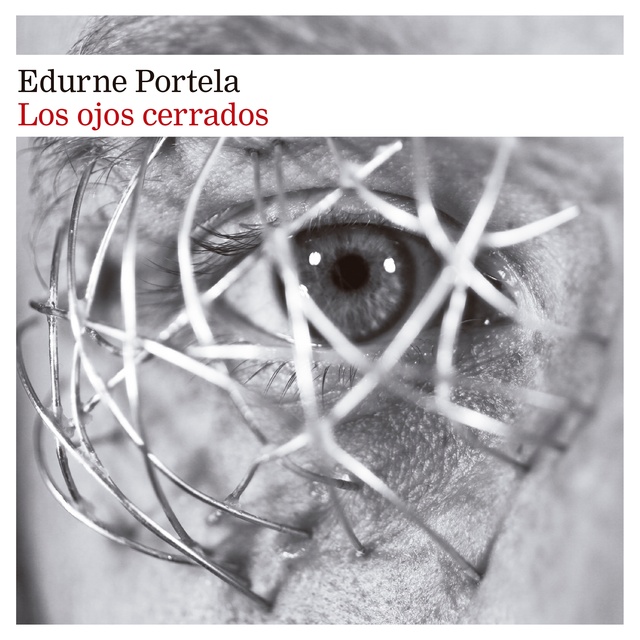 Edurne Portela - Los ojos cerrados