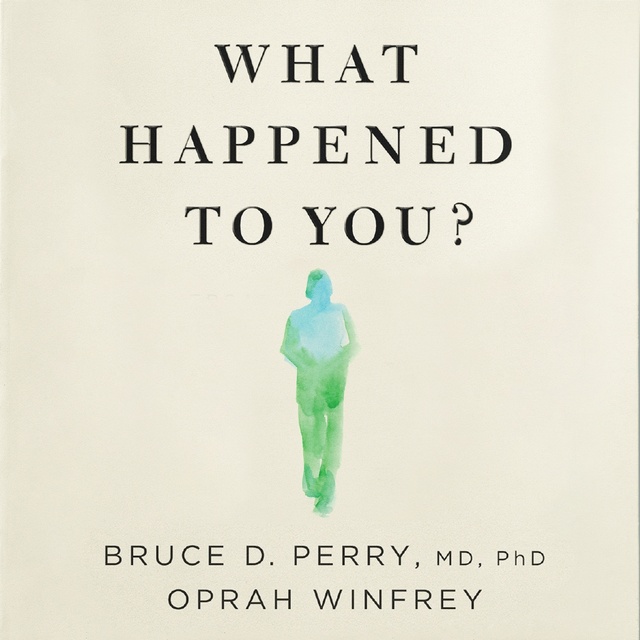 Oprah Winfrey - What Happened to You?