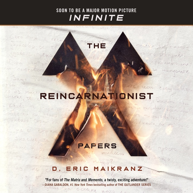 D. Eric Maikranz - The Reincarnationist Papers