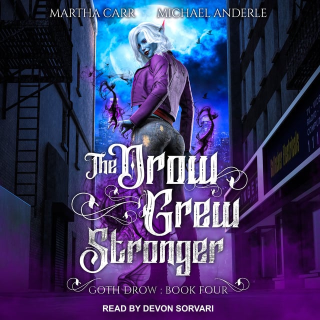 Michael Anderle, Martha Carr - The Drow Grew Stronger